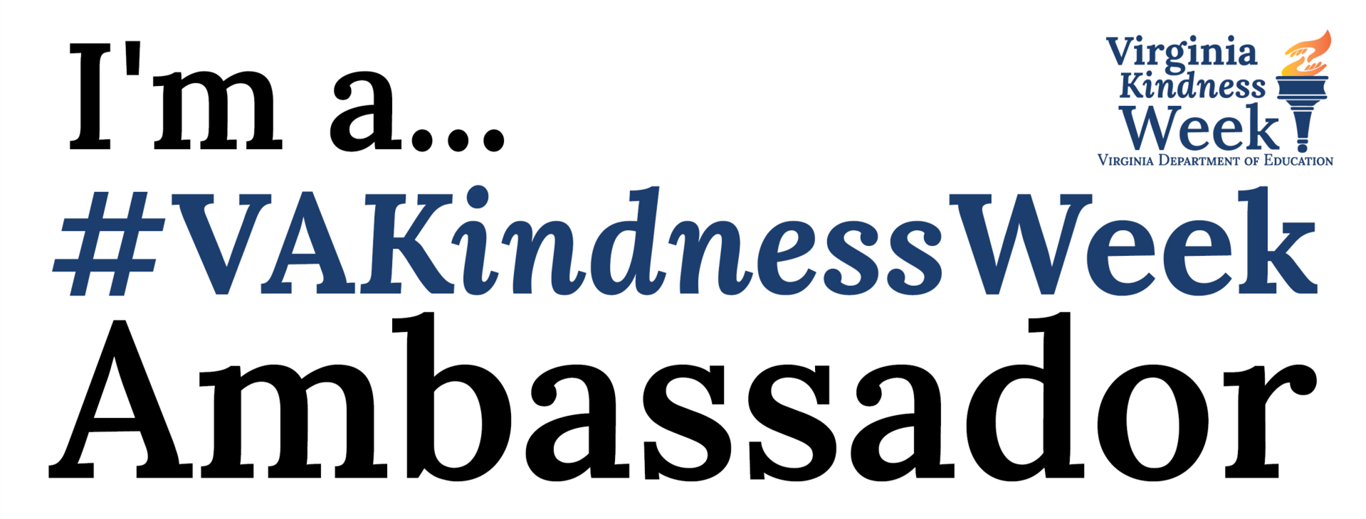 I am an ambassador of kindness